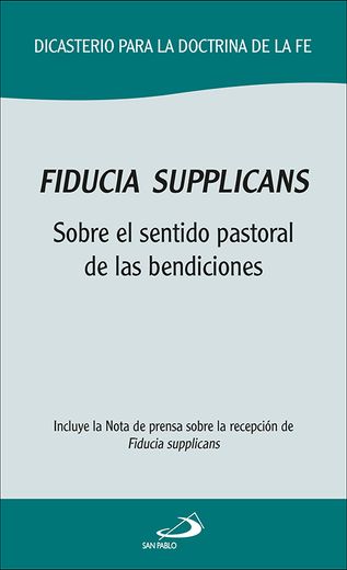 Fiducia Supplicans (in Spanish)