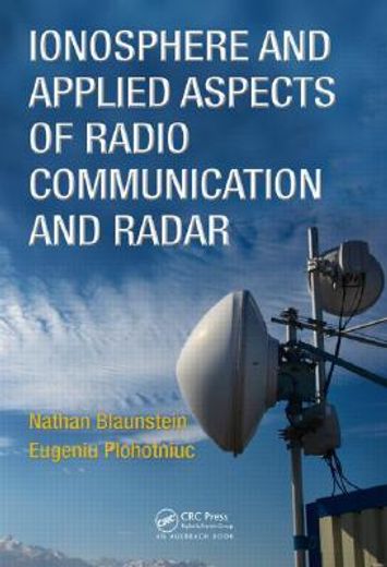 Ionosphere and Applied Aspects of Radio Communication and Radar (en Inglés)