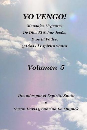 yo vengo, volumen 5 (in Spanish)