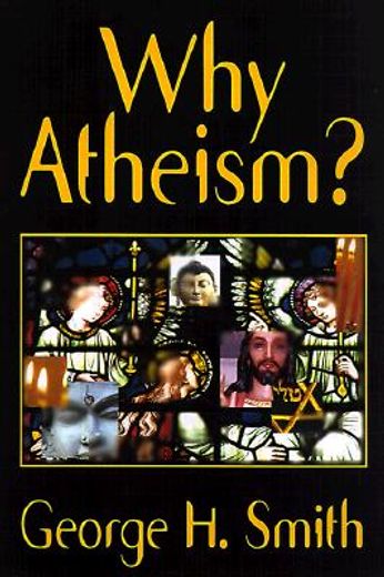 why atheism?