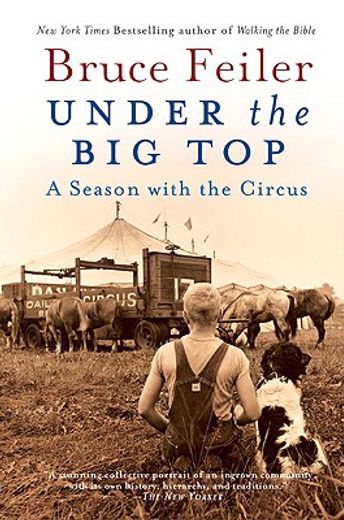 under the big top,a season with the circus (en Inglés)