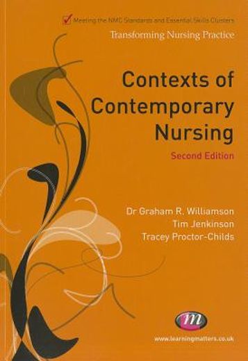 Contexts of Contemporary Nursing (en Inglés)