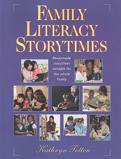 family literacy storytimes,readymade storytimes suitable for the whole family