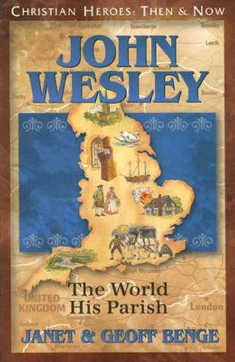 john wesley,the world, his parish