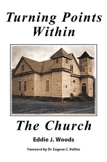 turning points within the church