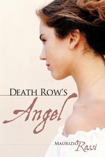 death row`s angel (en Inglés)