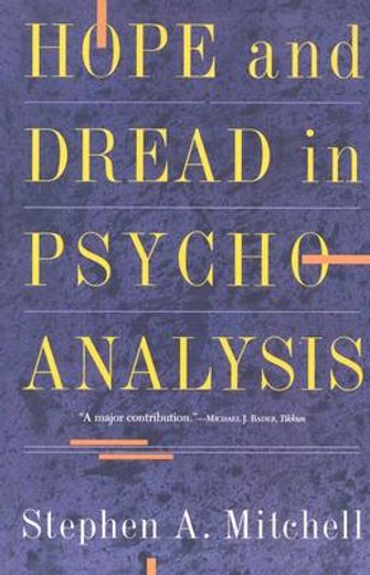 hope and dread in psychoanalysis
