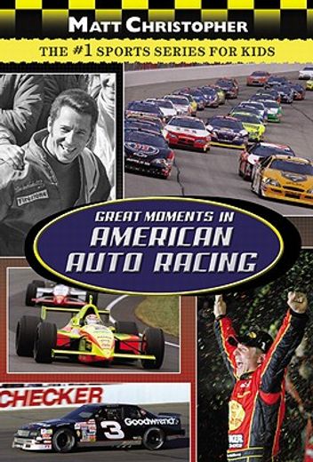 great moments in american auto racing (en Inglés)