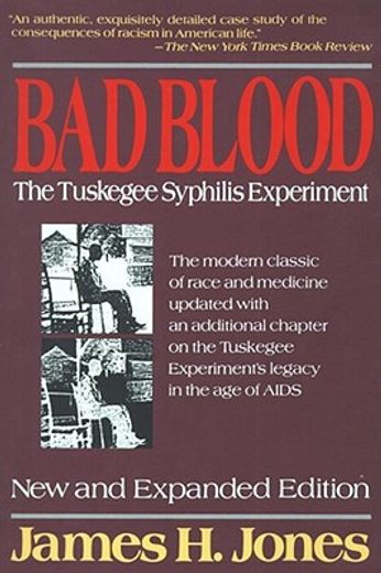 bad blood,the tuskegee syphilis experiment (en Inglés)