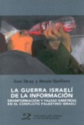 Guerra israeli de la informacion, la (Encuentros S.Comunicacion)