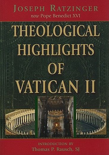 theological highlights of vatican ii (en Inglés)