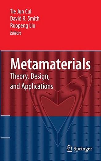 metamaterials,theory, design, and applications