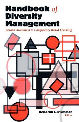 handbook of diversity management,beyond awareness to competency based learning