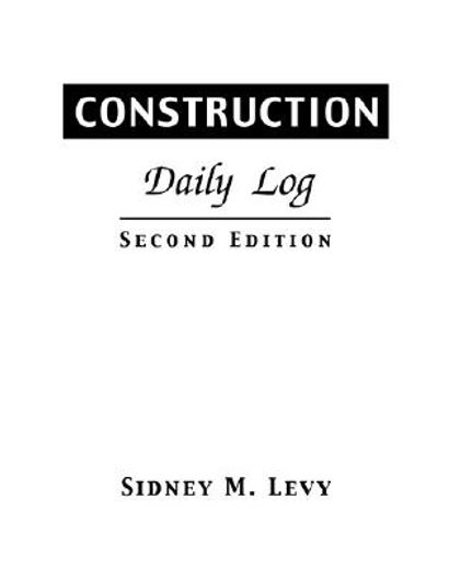 construction daily log