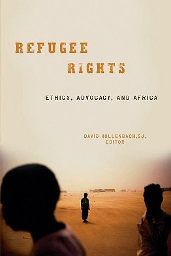 refugee rights,ethics, advocacy, and africa