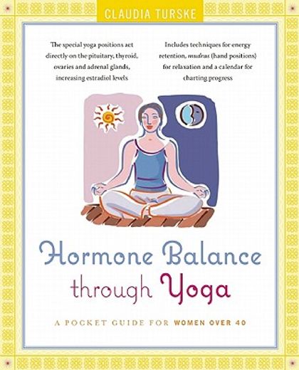 hormone balance through yoga,a pocket guide for women over 40 (in English)