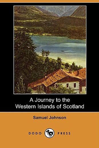 journey to the western islands of scotland (dodo press)