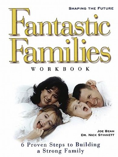 fantastic families workbook,shaping the future