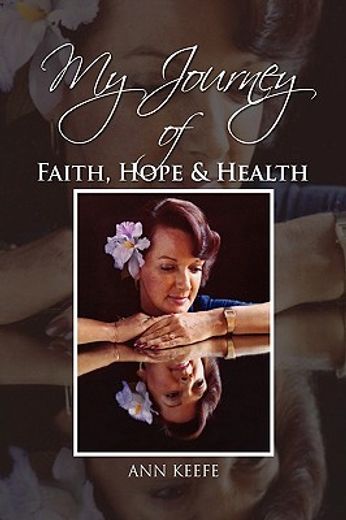 my journey of faith, hope & health