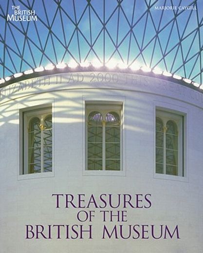 treasures of the british museum (en Inglés)