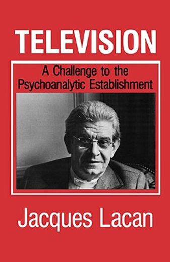 television,a challenge to the psychoanalytic establishment (en Inglés)