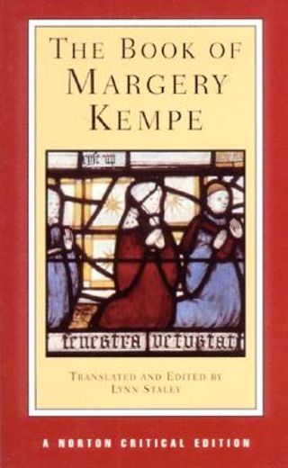 the book of margery kempe,a new translation, contexts, criticism