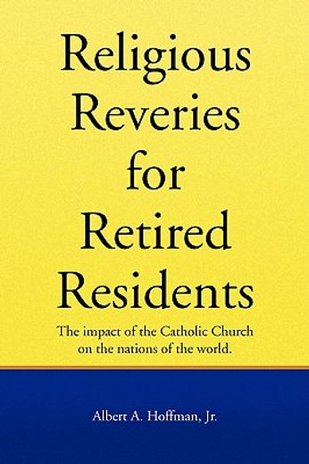 religous reveries for retired residents