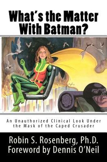 what ` s the matter with batman? (in English)