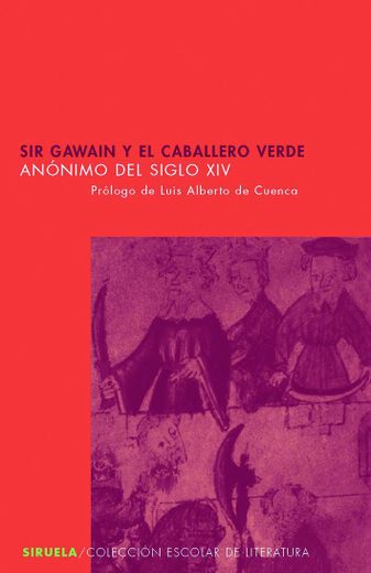 Sir Gawain y el Caballero Verde (in Spanish)