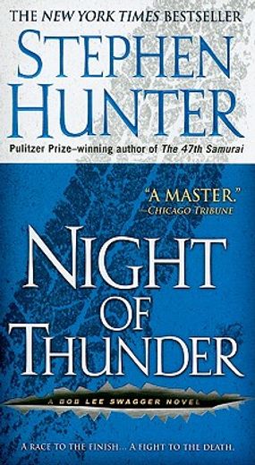 night of thunder,a bob lee swagger novel