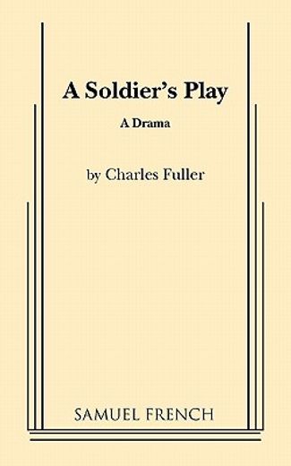 a soldier ` s play