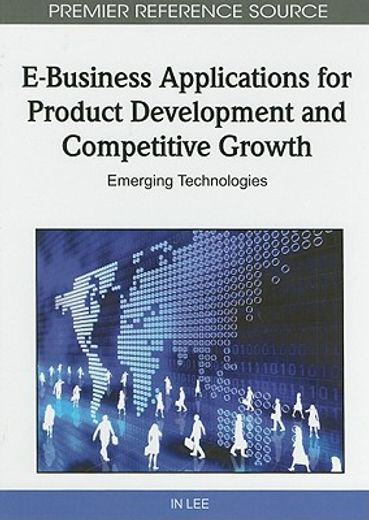 e-business applications for product development and competitive growth,emerging technologies
