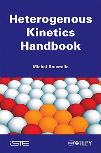 Handbook of Heterogenous Kinetics (en Inglés)