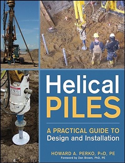helical pile,a practical guide to design and installation