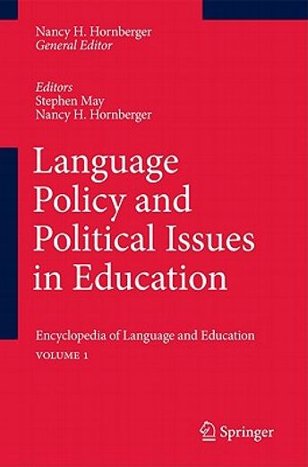 encyclopedia of language and education,language policy and political issues in education