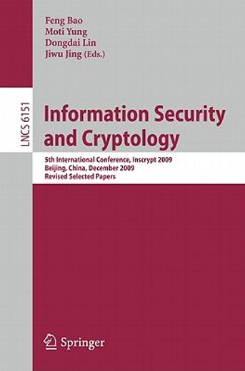 information security and cryptology,5th international conference, inscrypt 2009, beijing, china, december 12-15, 2009. revised selected
