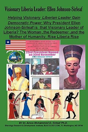 visionary liberia leader,ellen johnson-sirleaf