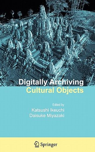 digitally archiving cultural objects (en Inglés)