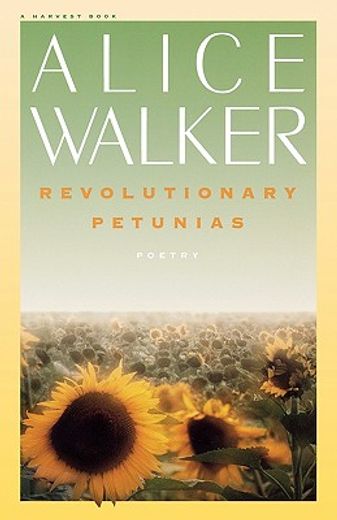 revolutionary petunias & other poems (in English)