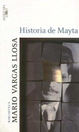 historia de mayta/ mayta history