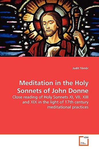 meditation in the holy sonnets of john donne