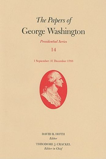 the papers of george washington,1 september-31 december 1793