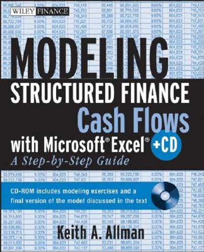 modeling structured finance cash flows with microsoft excel,a step-by-step guide (en Inglés)
