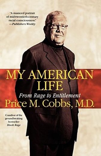 my american life,from rage to entitlement (en Inglés)