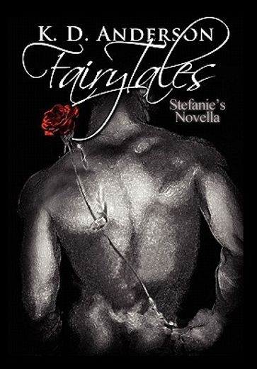 fairy tales,stefanie’s novella