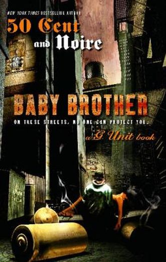 baby brother,an urban erotic appetizer (en Inglés)