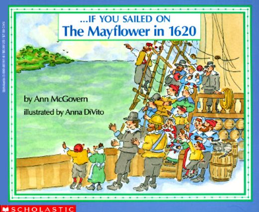 If You Sailed on the Mayflower in 1620 (in English)