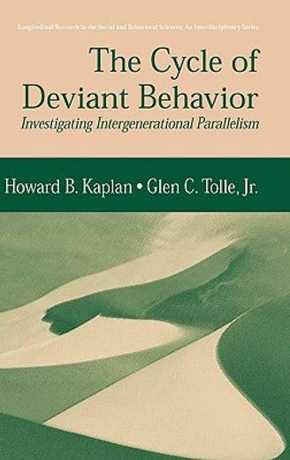 the cycle of deviant behavior,investigating intergenerational parallelism