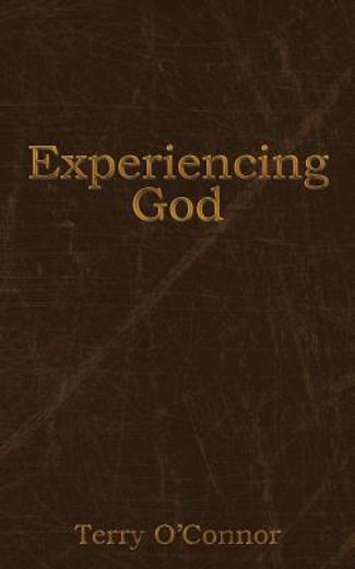 experiencing god (en Inglés)
