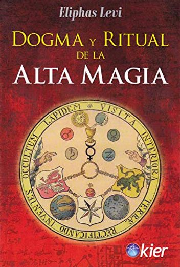 Dogma y Ritual de la Alta Magia (in Spanish)